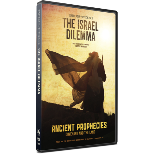 The Israel Dilemma - Ancient Prophecies